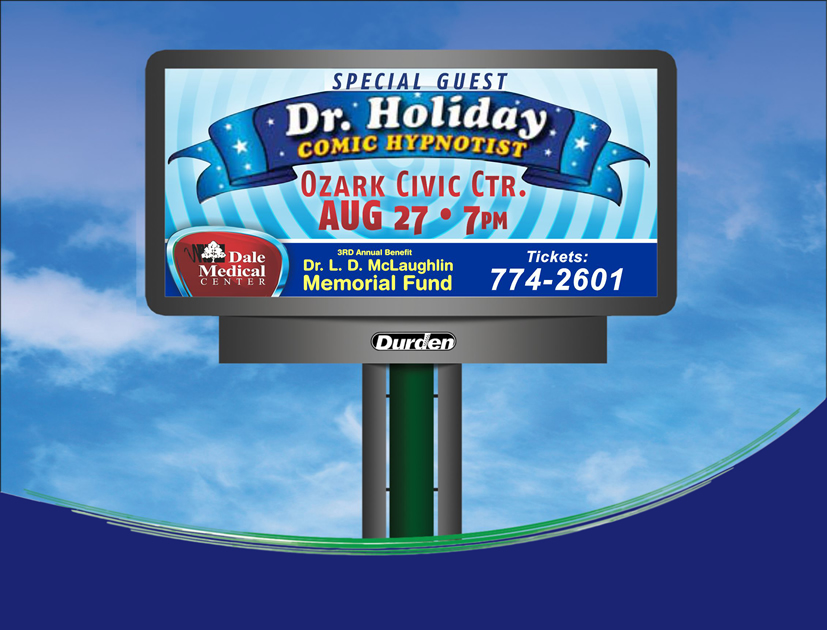 See Dr. Holiday Comic Hypnotist August 27th at 7pm at the Ozark Civic Ctr. For tickets call 774-2607.